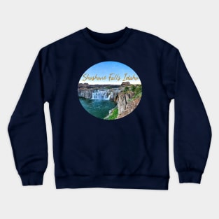 SHOSHONE FALLS IDAHO Crewneck Sweatshirt